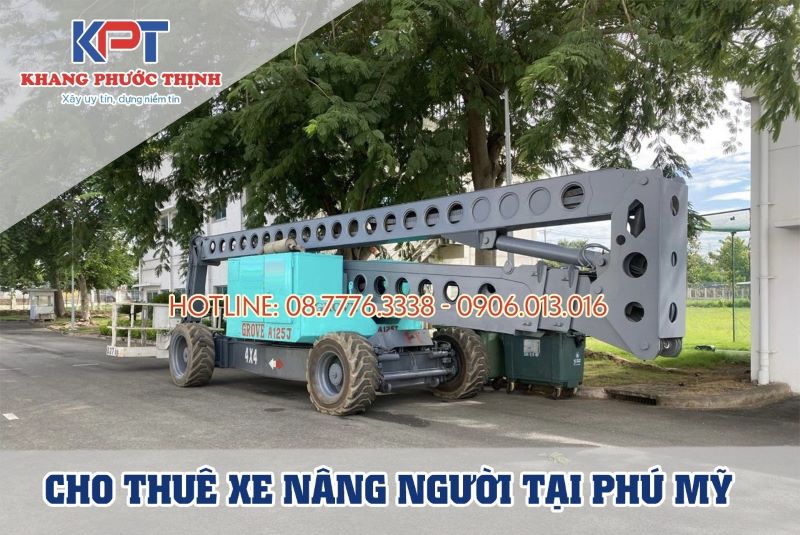 Cho thuê xe nâng người Phú Mỹ, Bà Rịa Vũng Tàu